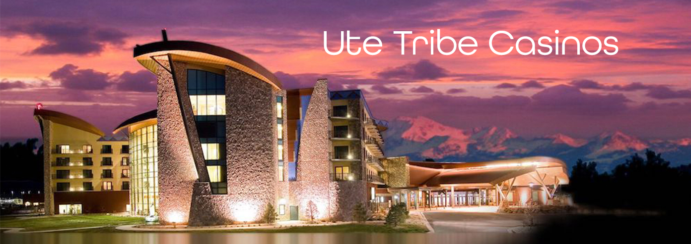 Ute Tribe Casinos